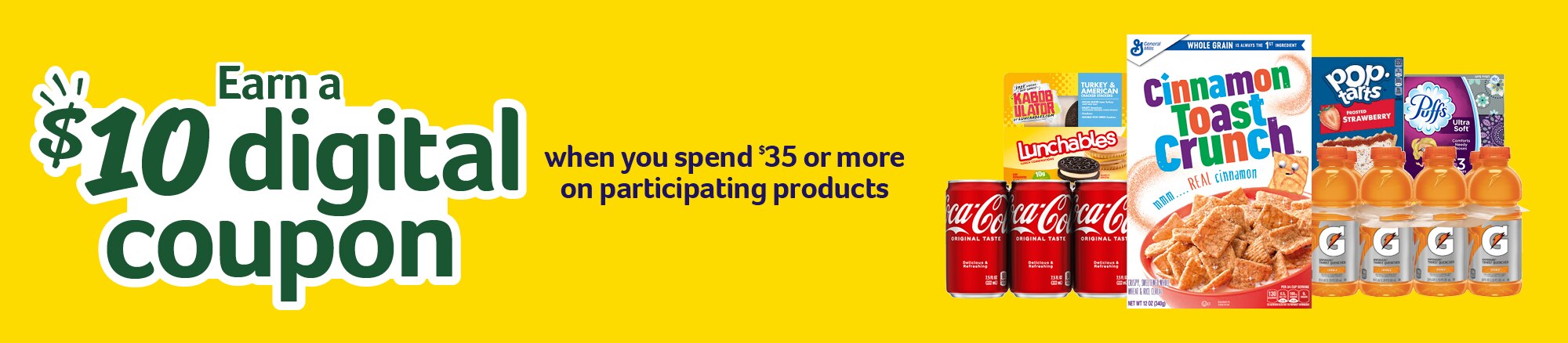Earn a $10 digital coupon when you spend $35 or more on participating products