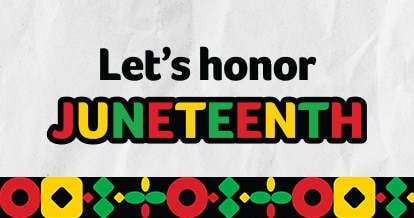 Let's honor Juneteenth.