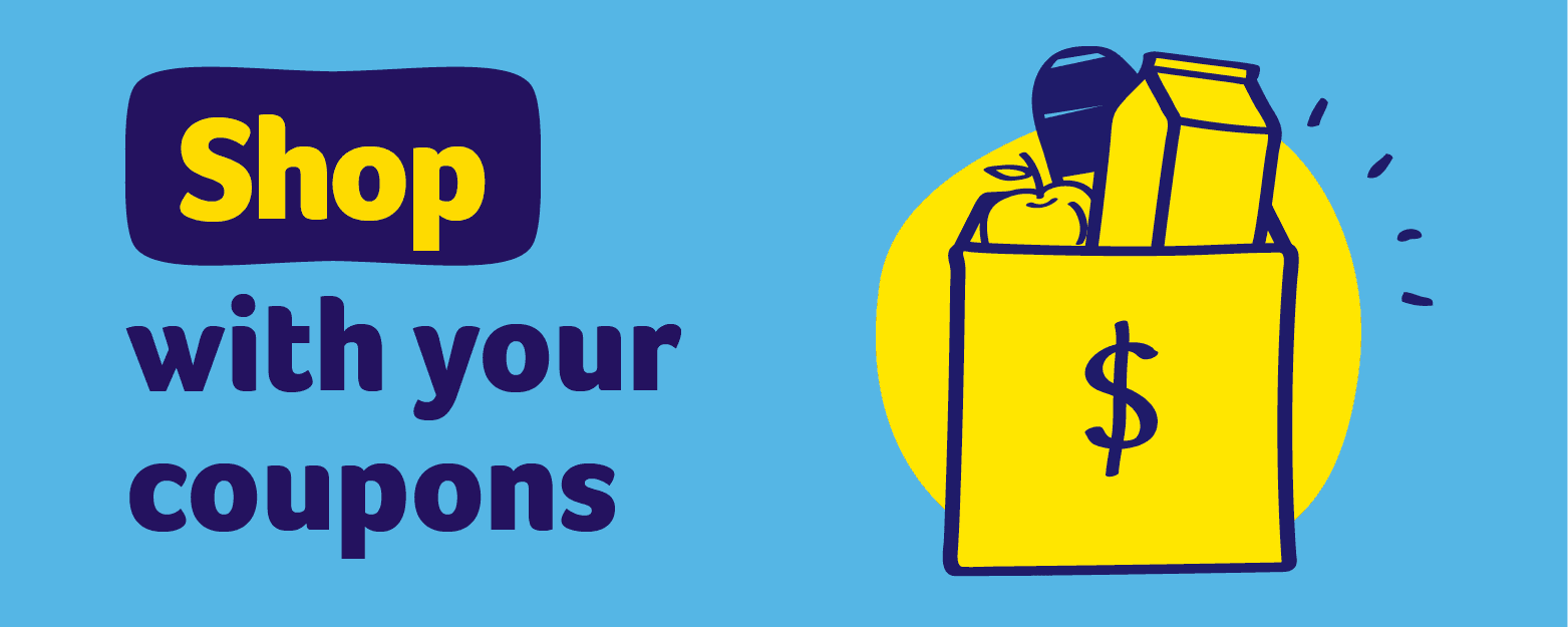 Shop with your coupons